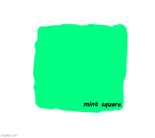 square nft temp | mint square | image tagged in square nft temp | made w/ Imgflip meme maker