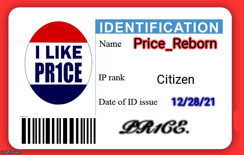 Price's ID | Price_Reborn; Citizen; 12/28/21 | image tagged in dmv id card | made w/ Imgflip meme maker