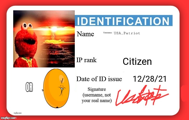 USA Patriots | Citizen; 12/28/21 | image tagged in dmv id card | made w/ Imgflip meme maker