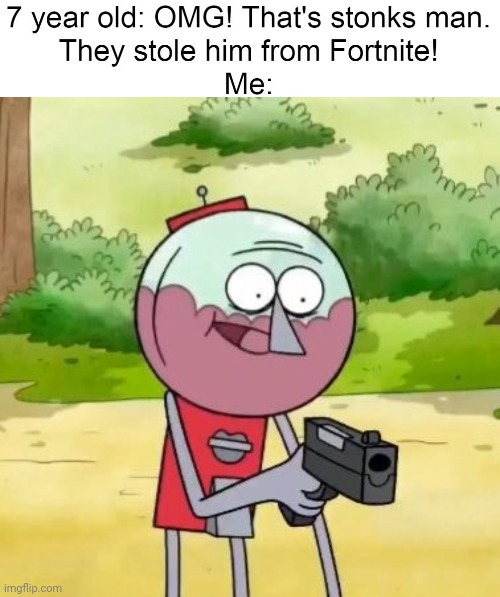 Haha and then I'll be like: | image tagged in benson with gun,fortnite | made w/ Imgflip meme maker