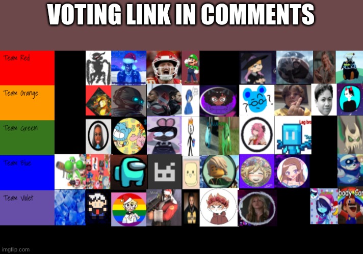 VOTING LINK IN COMMENTS | made w/ Imgflip meme maker
