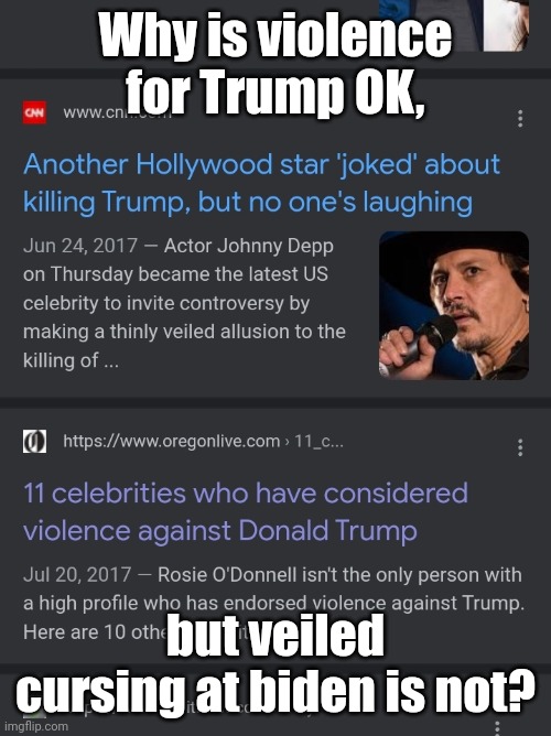 Why is violence for Trump OK, but veiled cursing at biden is not? | image tagged in the 'liberal' is deplorable | made w/ Imgflip meme maker