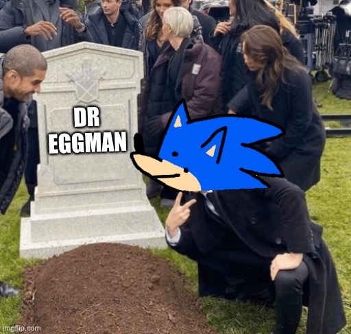 Grant Gustin over grave | DR EGGMAN | image tagged in grant gustin over grave | made w/ Imgflip meme maker