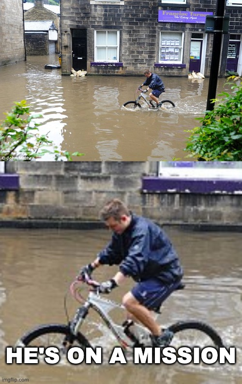 A british man doing british things | HE'S ON A MISSION | image tagged in memes,unfunny | made w/ Imgflip meme maker