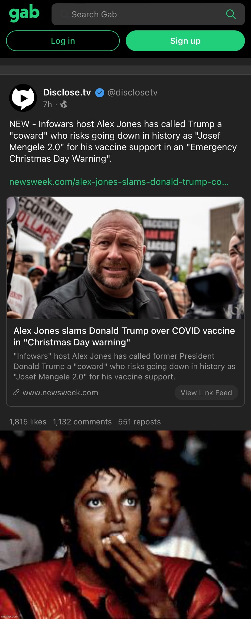 I said it a year ago — eventually, inevitably, Trump will be re-defined by the RWNJ’s as a “Leftist.” Alex Jones leads the way! | image tagged in alex jones antivax,michael jackson eating popcorn,donald trump,is,a,leftist | made w/ Imgflip meme maker