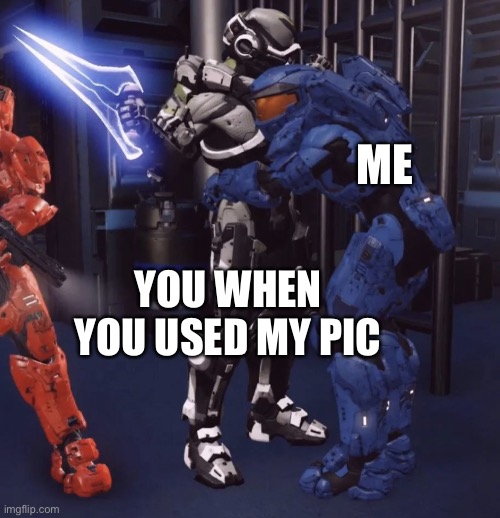 Caboose hugging | ME YOU WHEN YOU USED MY PIC | image tagged in caboose hugging | made w/ Imgflip meme maker