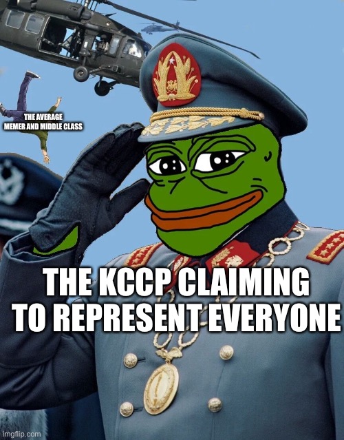 Approved by the Progressive Party | THE AVERAGE MEMER AND MIDDLE CLASS; THE KCCP CLAIMING TO REPRESENT EVERYONE | image tagged in kccp | made w/ Imgflip meme maker