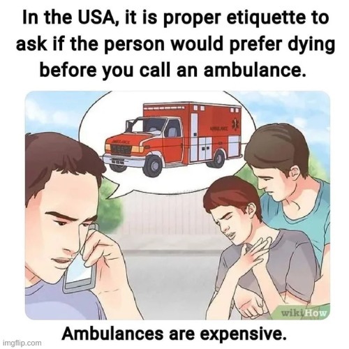 image tagged in memes,funny,wikihow,ambulance | made w/ Imgflip meme maker