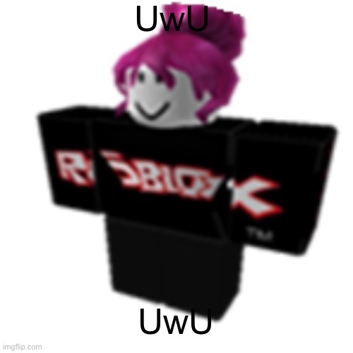 UwU | UwU; UwU | image tagged in uwu | made w/ Imgflip meme maker