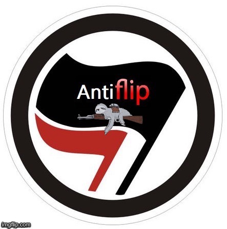 Sloth Antiflip | image tagged in sloth antiflip | made w/ Imgflip meme maker