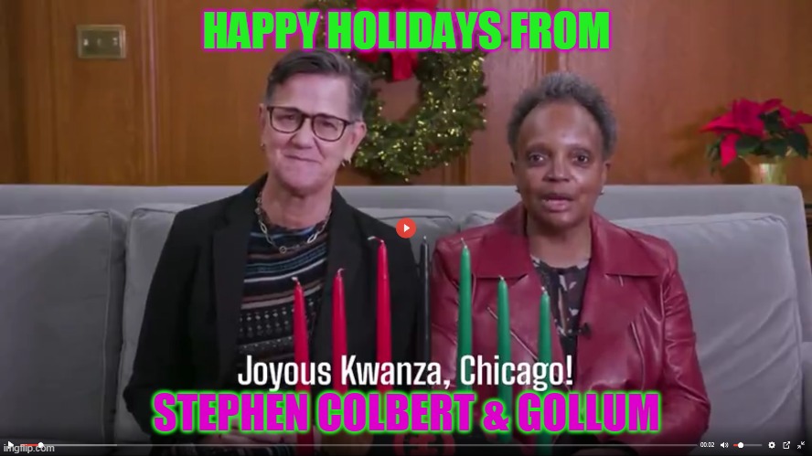 Evolution has Dead Ends | HAPPY HOLIDAYS FROM; STEPHEN COLBERT & GOLLUM | image tagged in lori lightfoot,gollum | made w/ Imgflip meme maker