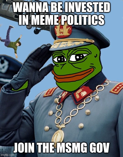 https://imgflip.com/m/MS_MEMER_GOVERNMENT?sort=latest | WANNA BE INVESTED IN MEME POLITICS; JOIN THE MSMG GOV | image tagged in kccp | made w/ Imgflip meme maker