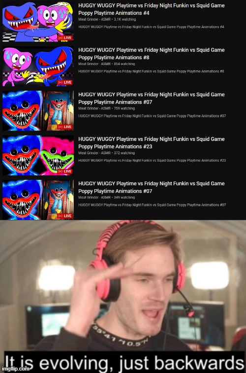 seriously, JUST HOW DO YOU HAVE MORE THAN 1 LIVESTREAM | image tagged in it is evolving just backwards | made w/ Imgflip meme maker