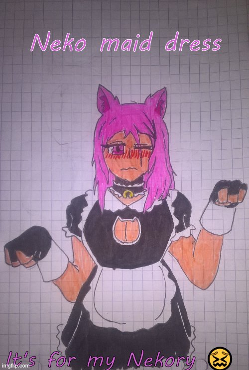 (SSFR:A DRAWING FOR MY NEKORY)
-/////////////- | Neko maid dress; It's for my Nekory 😖 | image tagged in neko cherry | made w/ Imgflip meme maker