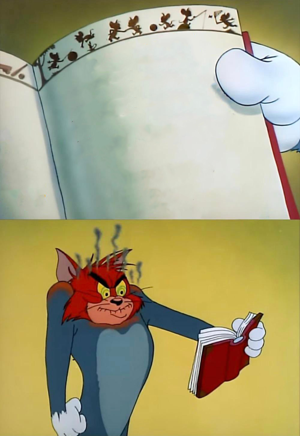 High Quality Tom angry is because of book Blank Meme Template