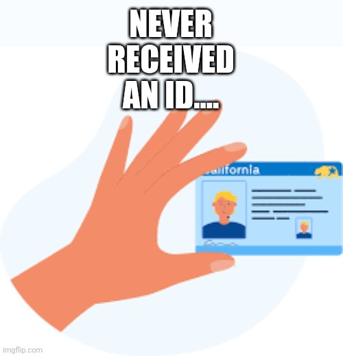 Curious as to why I never received an ID.Why ask me to submit a comment