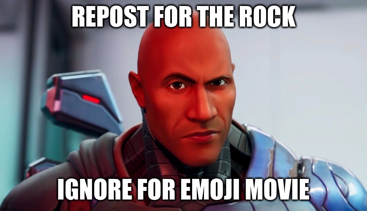 The rock eyebrow | REPOST FOR THE ROCK; IGNORE FOR EMOJI MOVIE | image tagged in the rock eyebrow | made w/ Imgflip meme maker