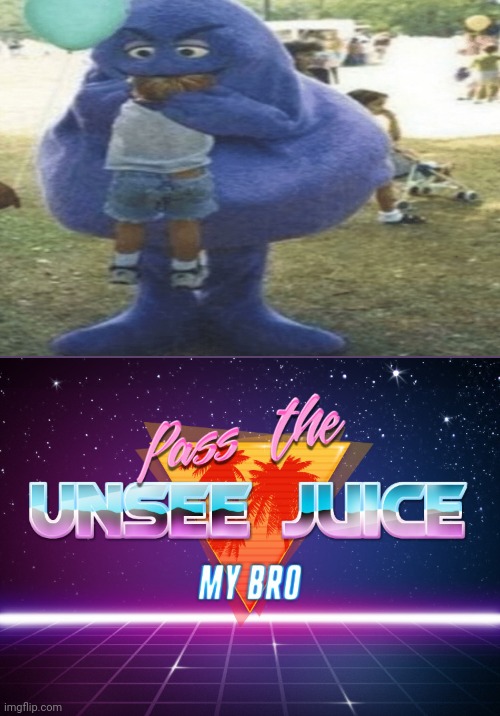 Hol,Up | image tagged in pass the unsee juice my bro | made w/ Imgflip meme maker