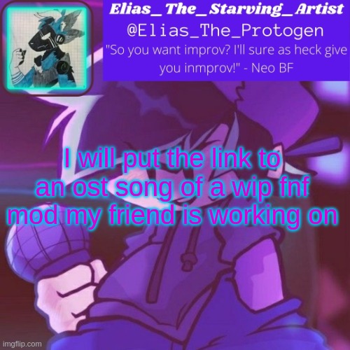 Neo bf temp but better | I will put the link to an ost song of a wip fnf mod my friend is working on | image tagged in neo bf temp but better | made w/ Imgflip meme maker