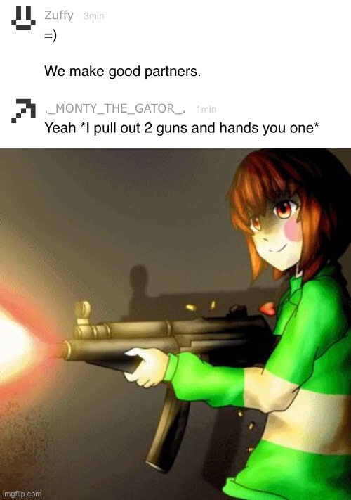 image tagged in chara with a gun | made w/ Imgflip meme maker