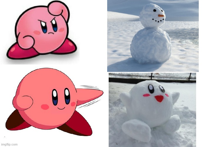 THE KIRBY SNOWMAN IS MUCH BETTER | image tagged in snowman,kirby,drake hotline bling | made w/ Imgflip meme maker