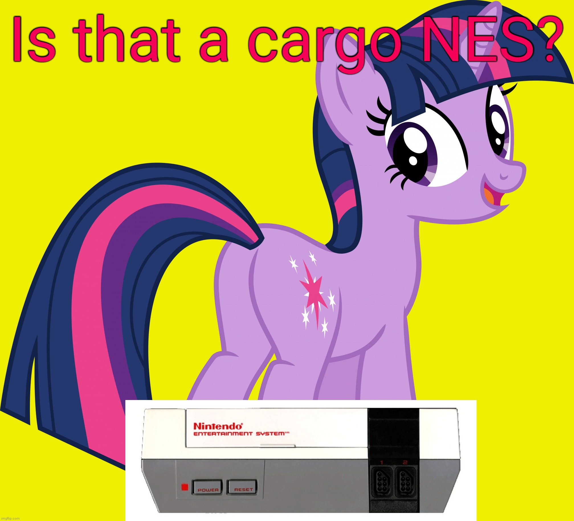 Twilight Happy Plot (MLP) | Is that a cargo NES? | image tagged in twilight happy plot mlp | made w/ Imgflip meme maker