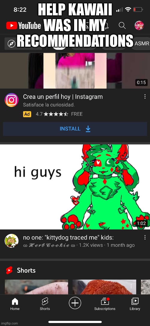 HELP KAWAII WAS IN MY RECOMMENDATIONS | made w/ Imgflip meme maker