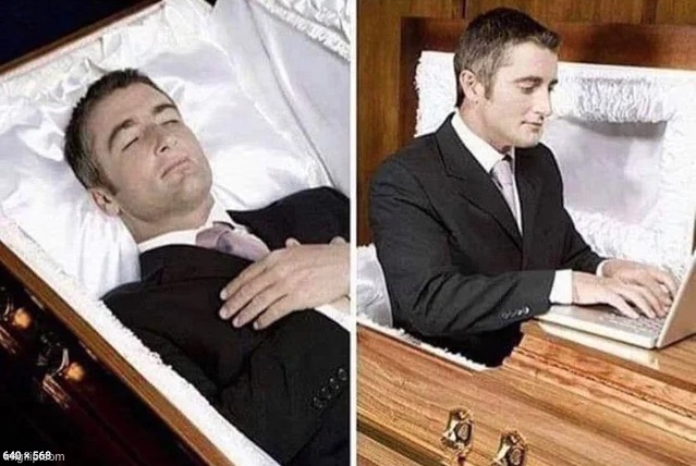 Dead person rising out of coffin to type | image tagged in dead person rising out of coffin to type | made w/ Imgflip meme maker