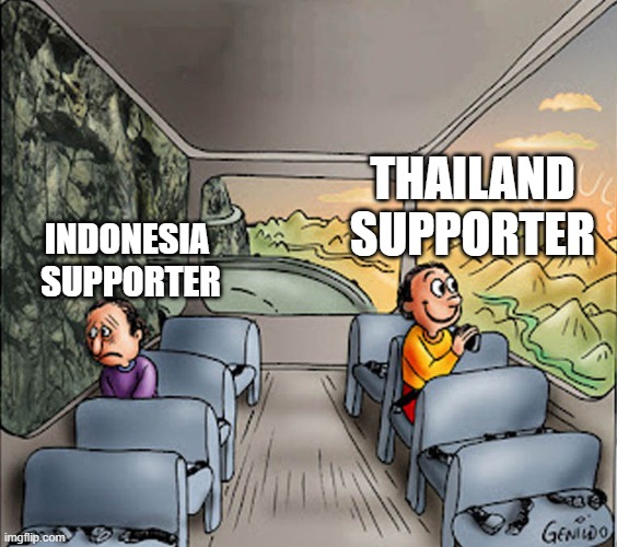 AFF Cup 2020 Indonesia vs Thailand Leg 2 | THAILAND SUPPORTER; INDONESIA 
SUPPORTER | image tagged in two guys on a bus | made w/ Imgflip meme maker