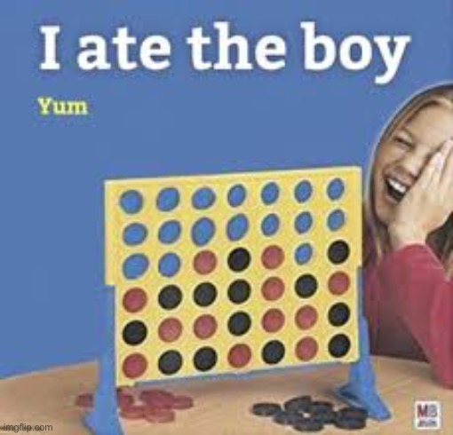 "Yeah baby eat me up~" Kyle yelled, as the blonde canibalized him. Cum and blood was pouring out of the girls mouth. "Mm~" | made w/ Imgflip meme maker