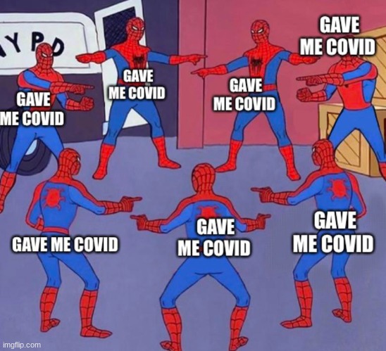 Current situation sucks | image tagged in memes,coronavirus,spiderman,funny memes,holidays | made w/ Imgflip meme maker