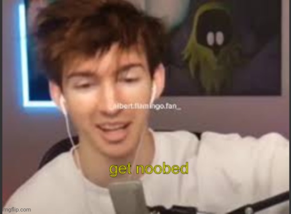 albert get noobed | image tagged in albert get noobed | made w/ Imgflip meme maker