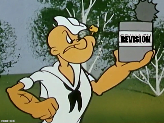 popeye spinach | REVISION | image tagged in popeye spinach | made w/ Imgflip meme maker