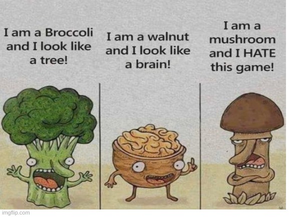 Food Game | image tagged in mushroom | made w/ Imgflip meme maker