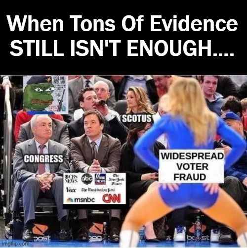 Media et al: Move along, nothing to see here (but a train wreck of consequences from a stolen election)... | When Tons Of Evidence 
STILL ISN'T ENOUGH.... | image tagged in politics,donald trump,stolen election,evidence,biased media,liberal hypocrisy | made w/ Imgflip meme maker