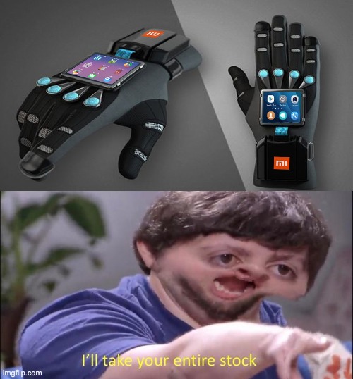 I WANT DAT | image tagged in i'll take your entire stock,memes | made w/ Imgflip meme maker