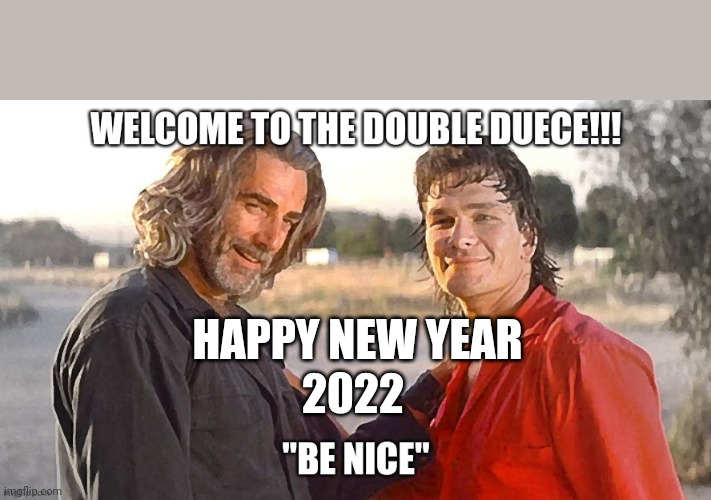 Happy New Year | HAPPY NEW YEAR; 2022 | image tagged in happy new year,sam elliott | made w/ Imgflip meme maker