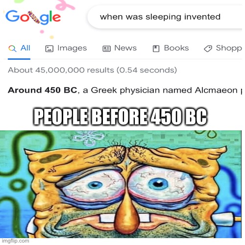 poor cavmen | PEOPLE BEFORE 450 BC | image tagged in memes,blank transparent square | made w/ Imgflip meme maker