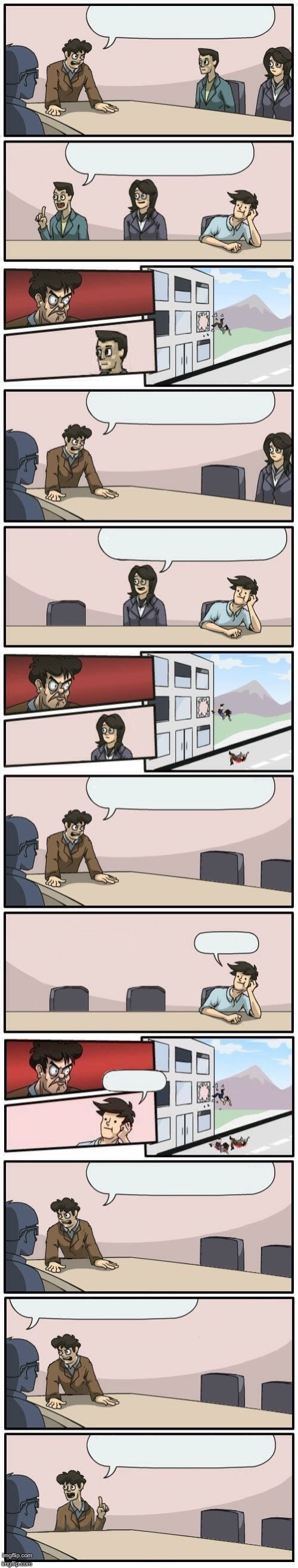 High Quality Boardroom meeting suggestion extended but Blank Meme Template
