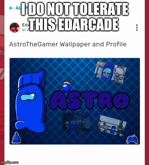 I smell a ban | I DO NOT TOLERATE THIS EDARCADE | made w/ Imgflip meme maker