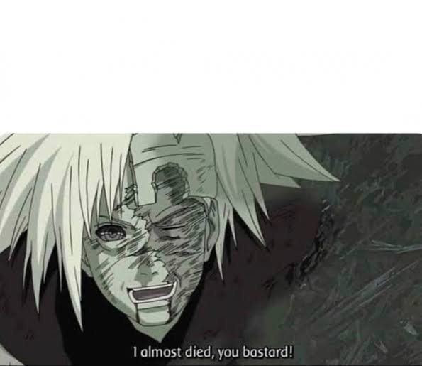 I almost died Blank Meme Template
