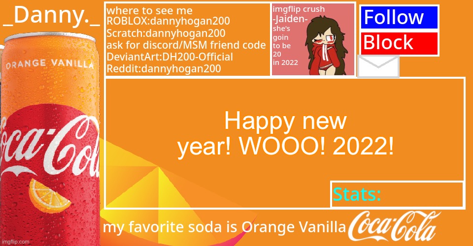 _Danny._ 2022 Announce temp | Happy new year! WOOO! 2022! | image tagged in _danny _ 2022 announce temp | made w/ Imgflip meme maker