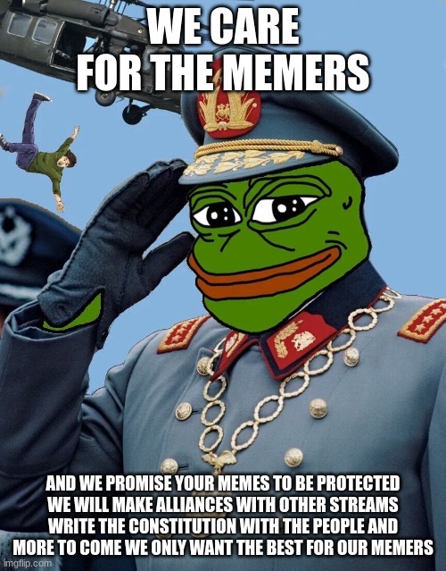 Vote KCCP or vote for the progressive dictators | WE CARE FOR THE MEMERS; AND WE PROMISE YOUR MEMES TO BE PROTECTED WE WILL MAKE ALLIANCES WITH OTHER STREAMS WRITE THE CONSTITUTION WITH THE PEOPLE AND MORE TO COME WE ONLY WANT THE BEST FOR OUR MEMERS | image tagged in kccp | made w/ Imgflip meme maker