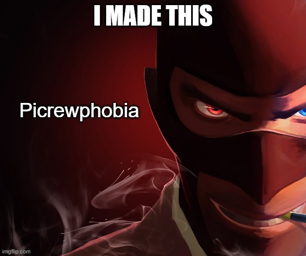 picrewphobia | I MADE THIS | image tagged in picrewphobia | made w/ Imgflip meme maker