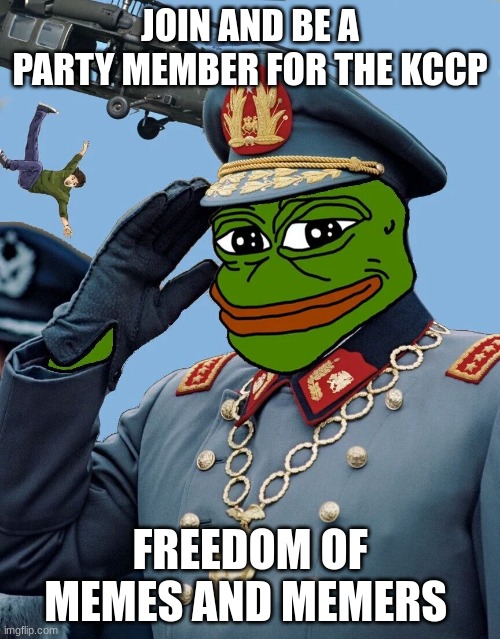 vote for kccp for a few inches on your dick | JOIN AND BE A PARTY MEMBER FOR THE KCCP; FREEDOM OF MEMES AND MEMERS | image tagged in kccp | made w/ Imgflip meme maker