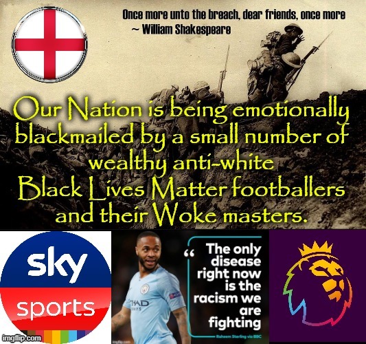 Emotional Blackmail | image tagged in england football | made w/ Imgflip meme maker