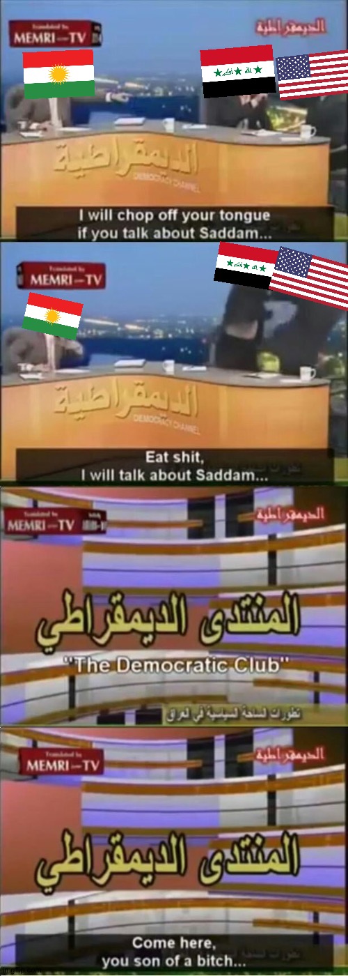 Memri | image tagged in don't talk about saddam hussein | made w/ Imgflip meme maker