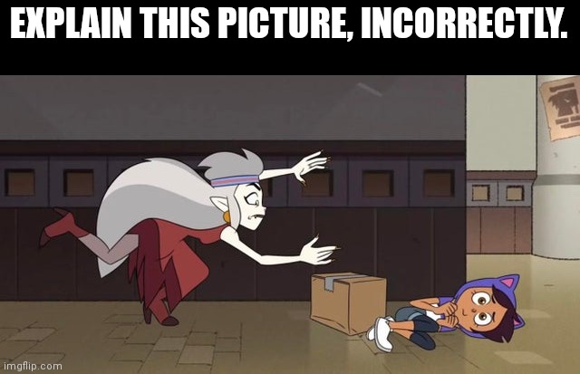 EXPLAIN THIS PICTURE, INCORRECTLY. | made w/ Imgflip meme maker