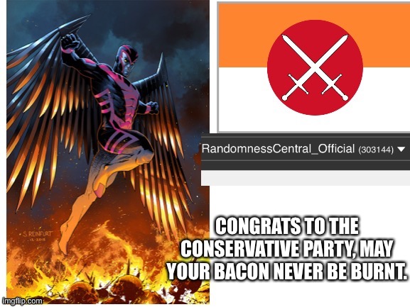 RandomnessCentral announcement temp | CONGRATS TO THE CONSERVATIVE PARTY, MAY YOUR BACON NEVER BE BURNT. | image tagged in randomnesscentral announcement temp | made w/ Imgflip meme maker