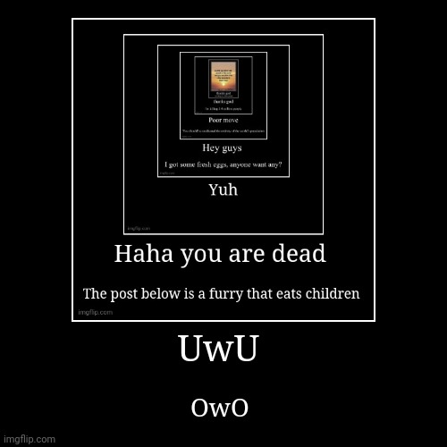 image tagged in funny,demotivationals | made w/ Imgflip demotivational maker